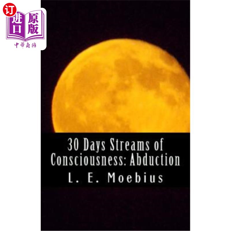 海外直订30 Days Streams of Consciousness: Abduction 30天意识流:绑架