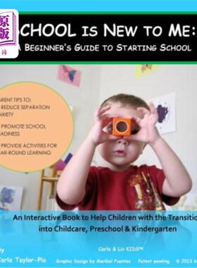 海外直订School is New to Me: A Beginner's Guide to Starting School 学校对我来说是新的:初学者开始上学的指南