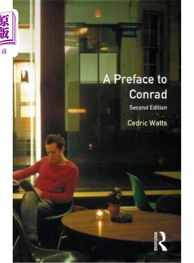 海外直订A Preface to Conrad: Second Edition 康拉德序言：第二版