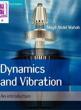 现货 工程动力学导论 修订版  Dynamics And Vibration  An Introduction 英文原版 Magd Abdel Wahab【中商原版】wiley