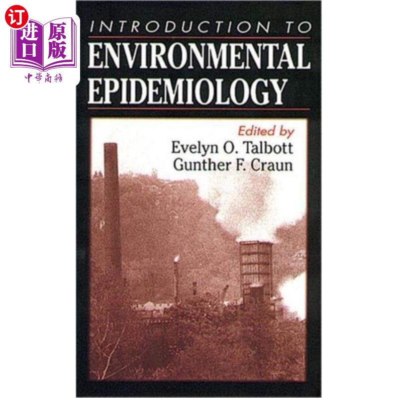 海外直订医药图书Introduction to Environmental Epidemiology 环境流行病学概论