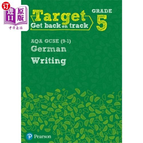 海外直订Target Grade 5 Writing AQA GCSE (9-1) German Wor... 目标5级写作AQA GCSE(9-1)德语练习册