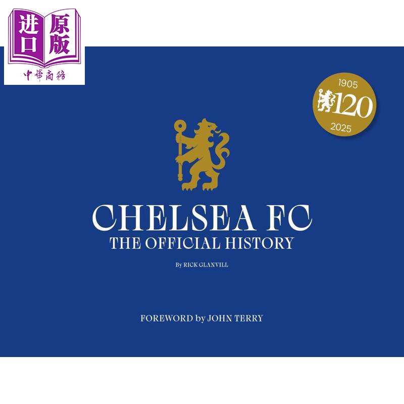 预售 切尔西足球俱乐部官方史 Chelsea FC The Official History 切尔西周边切尔西官方周边英文原版英格兰足球超级联赛英超周边