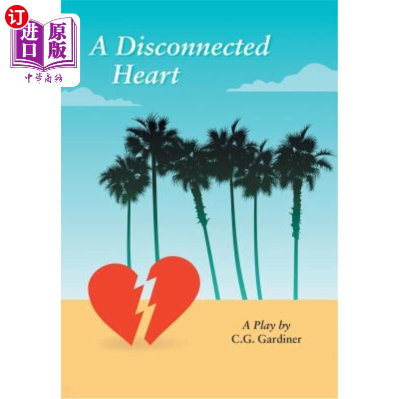 海外直订A Disconnected Heart: A Play 心不在焉：一出戏