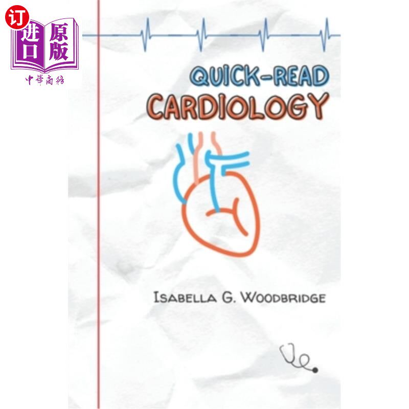海外直订Quick-Read Cardiology 快速阅读心脏病学