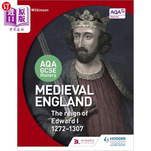 海外直订AQA GCSE History: Medieval England - the Reign o... 历史:中世纪英格兰-爱德华一世统治时期1272-1307