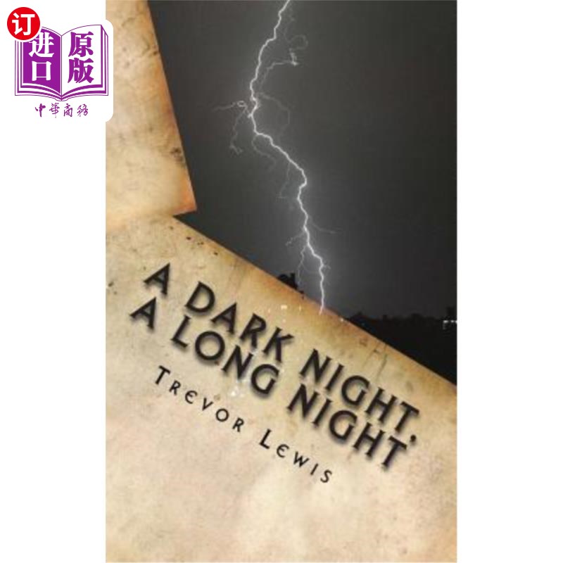 海外直订A Dark Night, A Long Night: A Sci Fi novel, or a forecast of humankinds future? 黑夜，长夜:科幻小说，还是人
