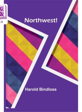 海外直订Northwest! 西北!