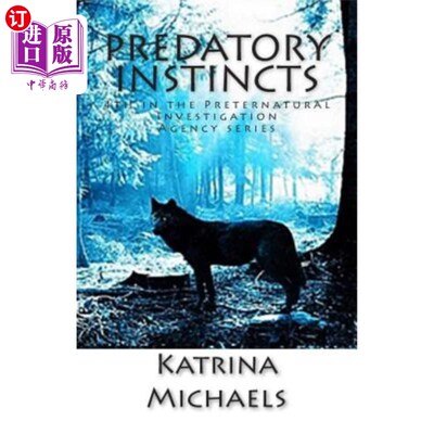 海外直订Predatory Instincts 掠夺本能