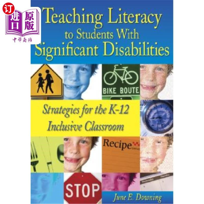 海外直订Teaching Literacy to Students with Significant Disabilities: Strategies for the  教育有严重残疾的学生识字:K