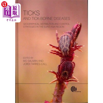 海外直订医药图书Ticks and Tick-borne Diseases 蜱和蜱传疾病