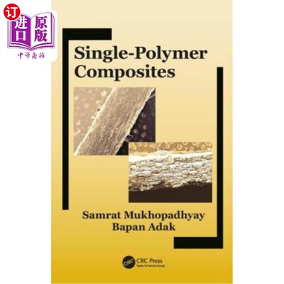 海外直订Single-Polymer Composites 聚合物分子复合材料