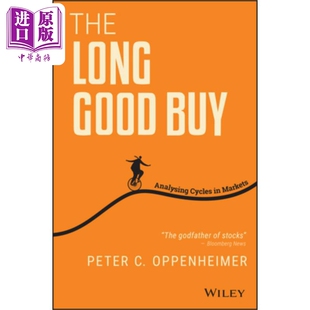 市场中长期的好买分析周期 The Long Good Buy - Analysing Cycles In Markets Peter Oppenheimer 英文原版 中商原版