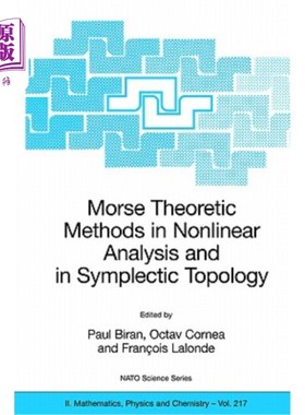 海外直订Morse Theoretic Methods in Nonlinear Analysis and in Symplectic Topology 非线性分析和辛拓扑中的莫尔斯理论方法