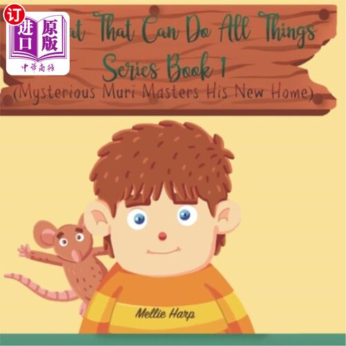 海外直订The Rat That can Do All Things Book 1 (Mysterious Muri Masters His New Home) 会做所有事情的老鼠第一册(神秘