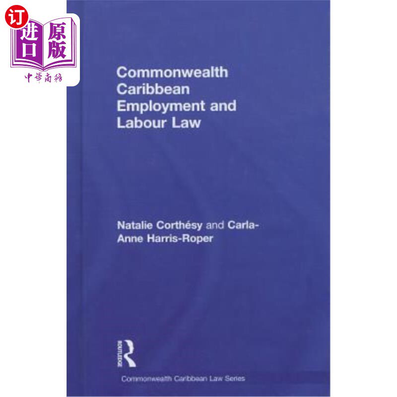 海外直订Commonwealth Caribbean Employment and Labour Law 英联邦加勒比就业和劳动法
