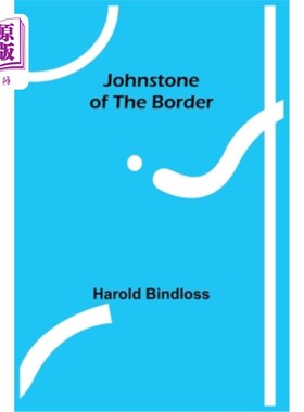 海外直订Johnstone of the Border 边境的约翰斯通