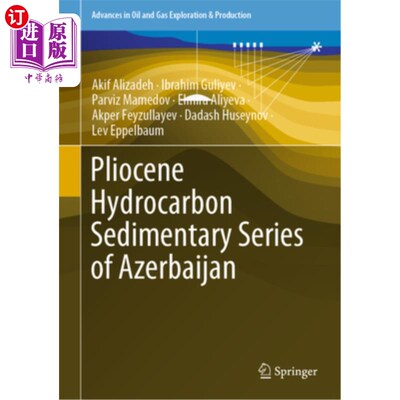 海外直订Pliocene Hydrocarbon Sedimentary Series of Azerbaijan 阿塞拜疆上新世油气沉积系列