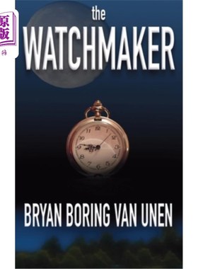 海外直订The Watchmaker 钟表匠