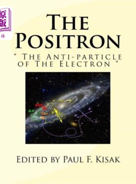 海外直订The Positron: 