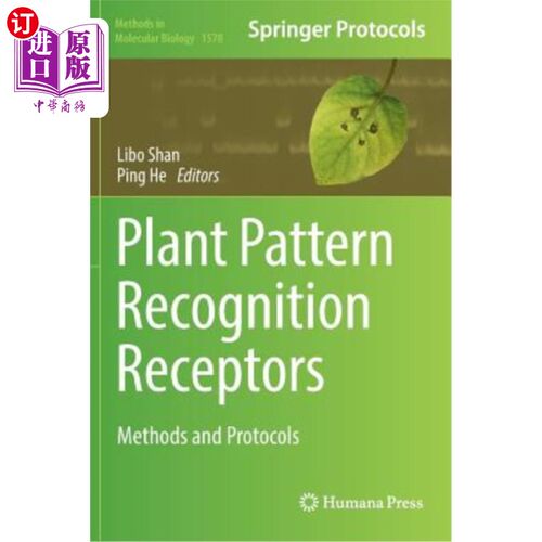 海外直订Plant Pattern Recognition Receptors: Methods and Protocols 植物模式识别受体：方法和协议