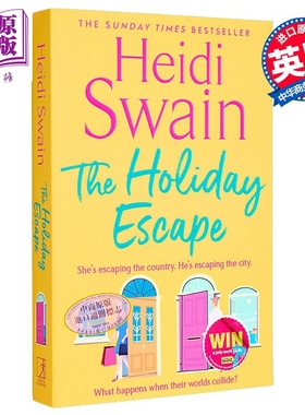 假期逃离 英文原版 Holiday Escape Heidi Swain 北美晋江小说 流行小说 言情小说 海蒂 斯温【中商原版】
