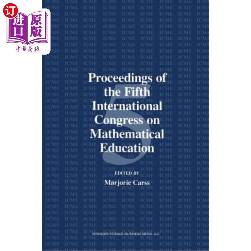 海外直订Proceedings of the Fifth International Congress on Mathematical Education 第五届国际数学教育大会论文集