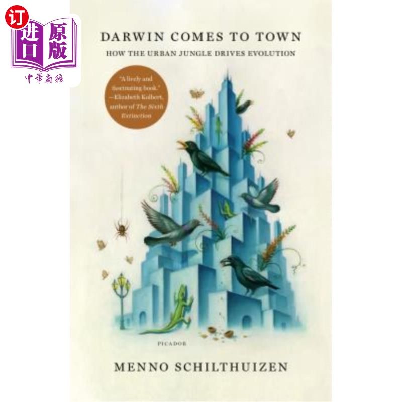 海外直订Darwin Comes to Town: How the Urban Jungle Drives Evolution 达尔文进城：城市丛林如何推动进化