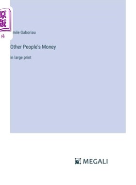 海外直订Other People's Money: in large print 别人的钱：用大号字体