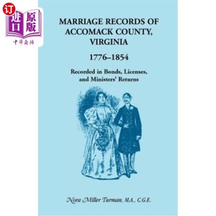 1854 Records Virginia 海外直订Marriage Recorded Lic Accomack Bonds 1854年 County 1776