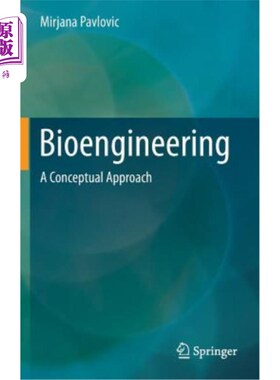 海外直订Bioengineering: A Conceptual Approach 生物工程:概念方法