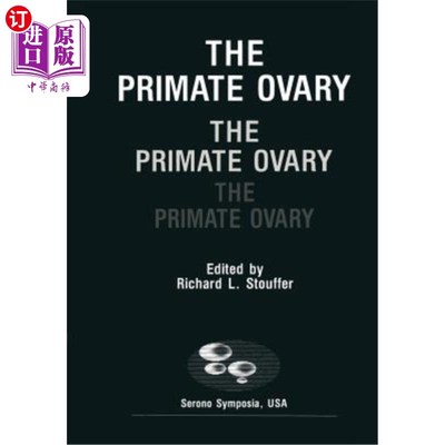 The Primate Ovary 灵长类卵巢【中商原版】