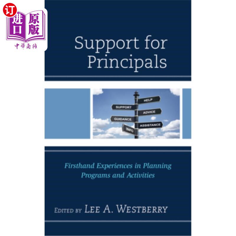海外直订Support for Principals: Firsthand Experiences in Planning Programs and Activitie 对校长的支持:在计划项目和活动