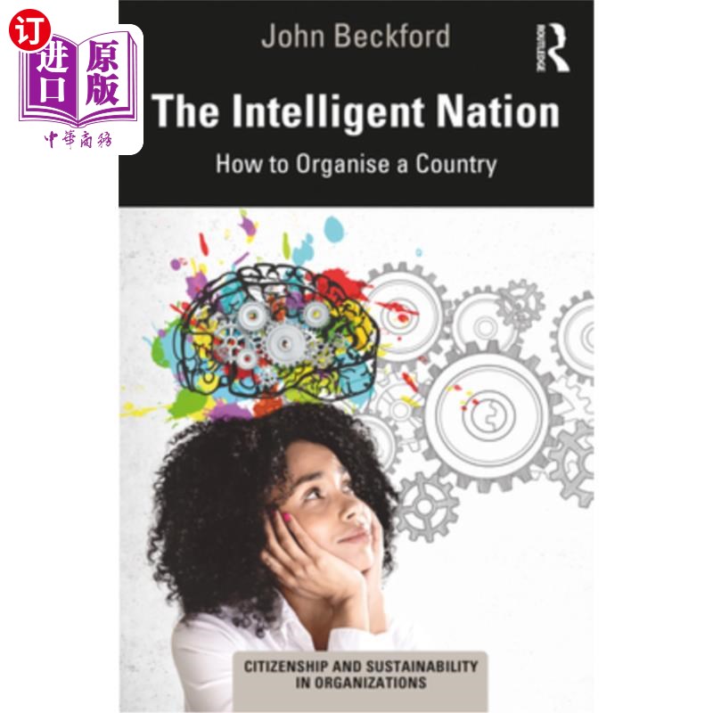 海外直订The Intelligent Nation: How to Organise a Country 《智慧国家:如何组织一个国家》