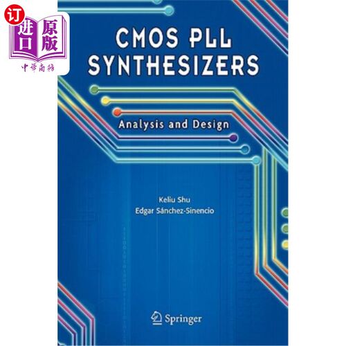 海外直订CMOS Pll Synthesizers: Analysis and Design CMOS锁相合成器:分析与设计