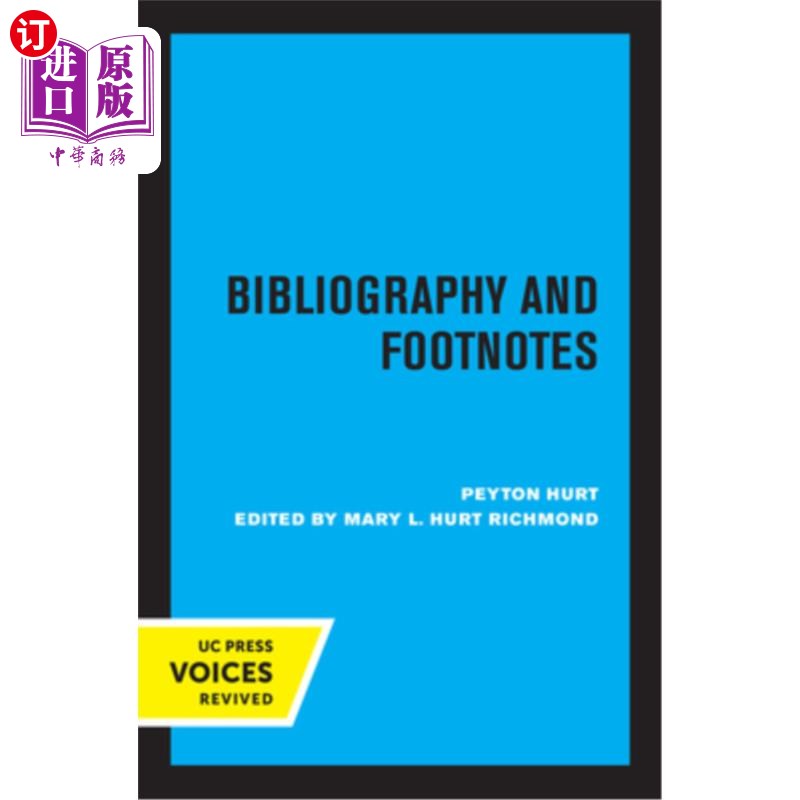 海外直订Bibliography and Footnotes, Third Edition: A Style Manual for Students and Write 参考书目和脚注，第三版:学