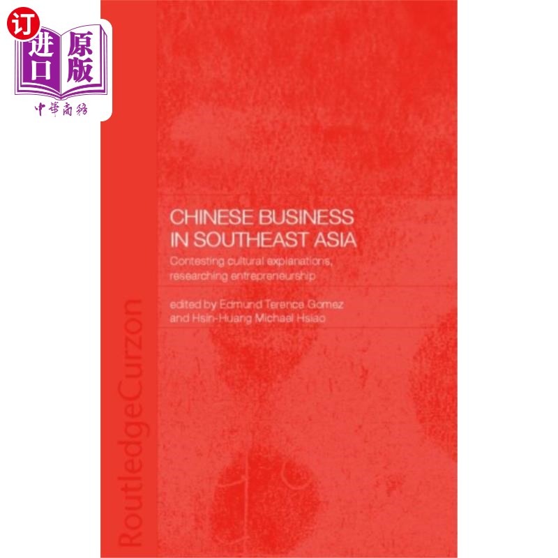 海外直订Chinese Business in Southeast Asia 中国在东南亚的业务