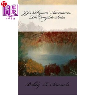 Adventures The 押韵历险记：完整系列 J.J. Rhymin Series 海外直订J.J. Complete