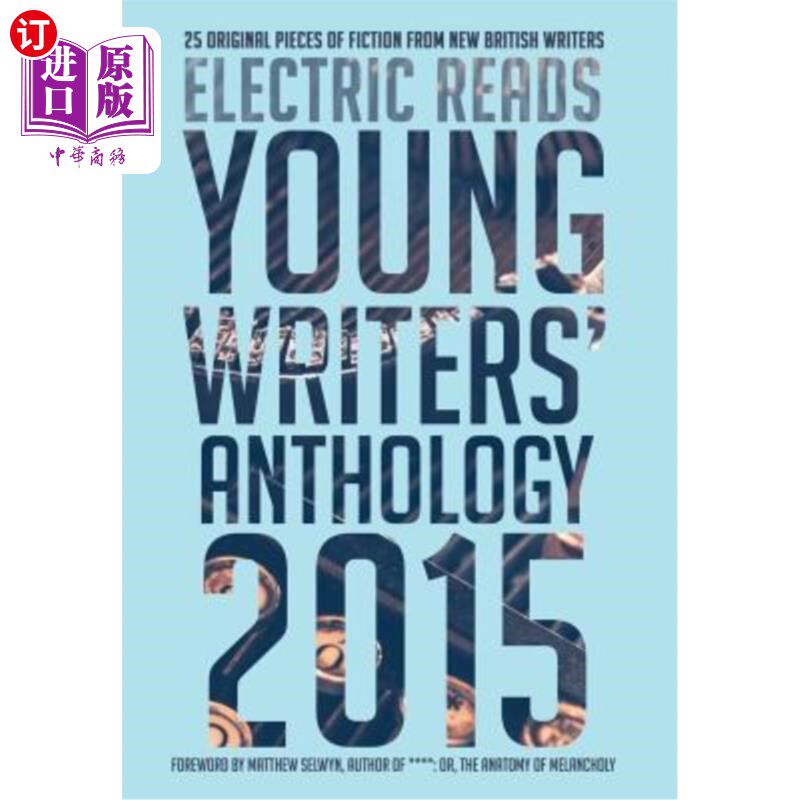 海外直订Young Writers' Anthology 2015 2015年青年作家选集