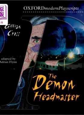海外直订Oxford Playscripts: The Demon Headmaster
