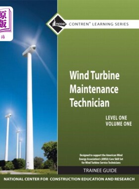海外直订Wind Turbine Maintenance Level 1 Volume 1 Traine... 风力涡轮机维护1级第1卷学员指南