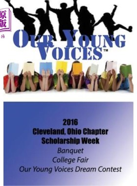 海外直订Our Young Voices: 2016 Scholarship Week, Cleveland, Ohio 我们的年轻声音：2016年俄亥俄州克利夫兰奖学金周
