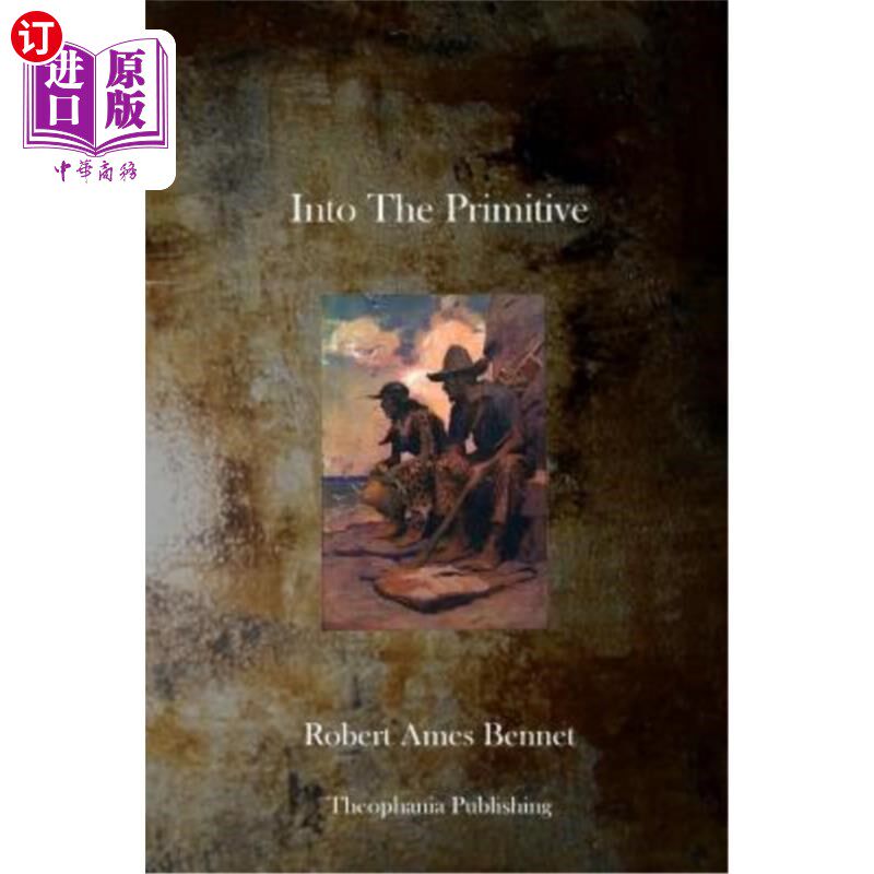 海外直订Into the Primitive 进入原始