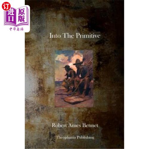 海外直订Into the Primitive 进入原始