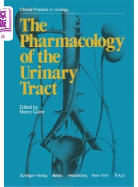 海外直订医药图书The Pharmacology of the Urinary Tract 泌尿道的药理学