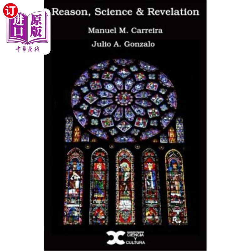 海外直订Reason, Science & Revelation 《理性、科学与启示》