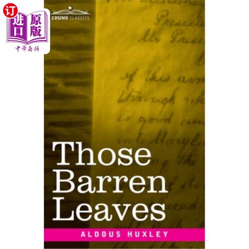海外直订Those Barren Leaves 这些贫瘠的叶子