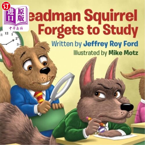 海外直订Steadman Squirrel Forgets to Study 斯蒂德曼松鼠忘记学习