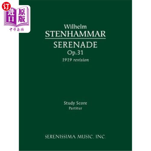 海外直订Serenade, Op.31 (1919 Revision): Sudy Score 小夜曲，作品31（1919年修订）：苏迪乐谱