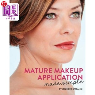 Makeup 成熟 Application Simple 化妆应用简单 Made 海外直订医药图书Mature